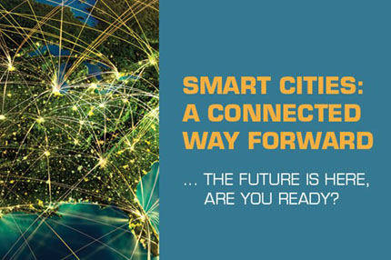 Smart Cities: A Connected Way Forward